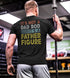 Men's It's Not A Dad Bod It's A Father Figure Wording Printed T-shirt